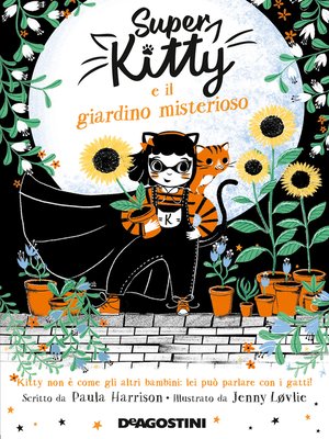 cover image of Super Kitty e il giardino misterioso